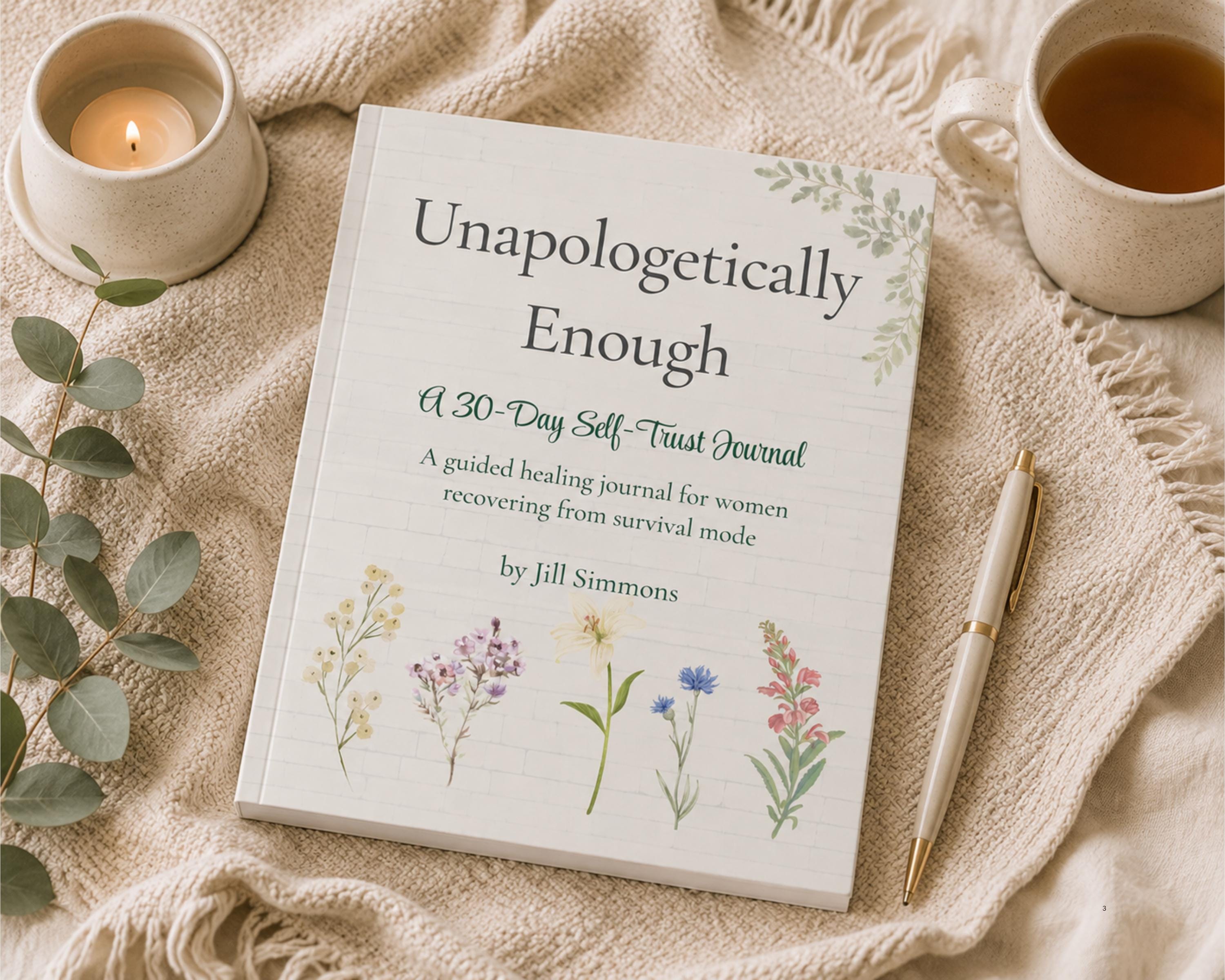 Unapologetically Enough | 30-Day Self-Trust Journal for Women