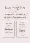 Becoming Her | Weight Loss & Self-Trust Affirmation Cards Motivation | Digital Download
