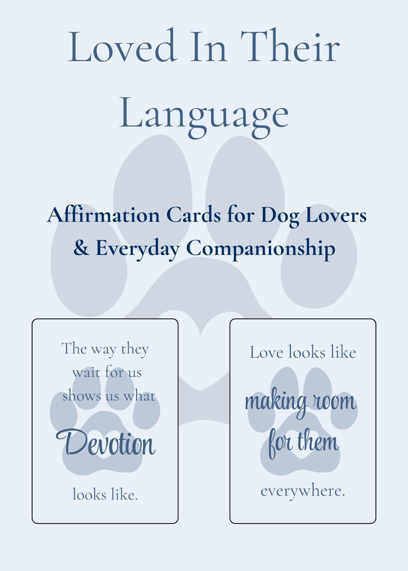 Loved In Their Language | Dog Lover Affirmation Cards (Digital Download)